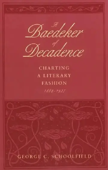 Cover of A Baedeker of Decadence