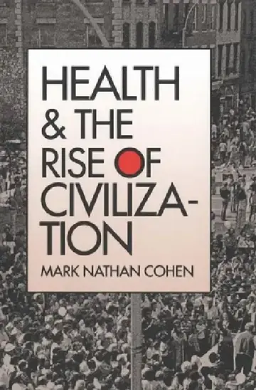 Cover of Health and the Rise of Civilization
