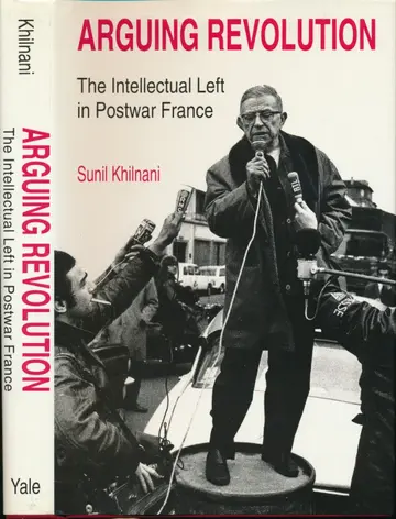 Cover of Arguing Revolution – The Intellectual Left in Postwar France