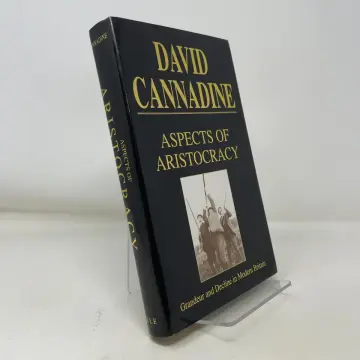 Cover of Aspects of Aristocracy – Grandeur & Decline in Modern Britain