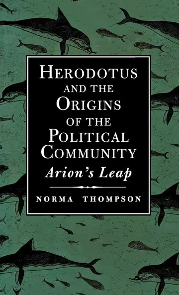 Cover of Herodotus and the Origins of the Political Community