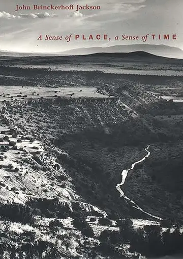 Cover of A Sense of Place, a Sense of Time