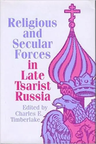 Cover of Religious and Secular Forces in Late Tsarist Russia
