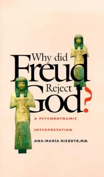 Cover of Why Did Freud Reject God?