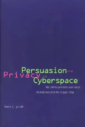 Cover of Persuasion and Privacy in Cyberspace