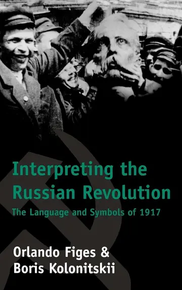 Cover of Interpreting the Russian Revolution