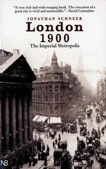 Cover of London 1900 – The Imperial Metropolis