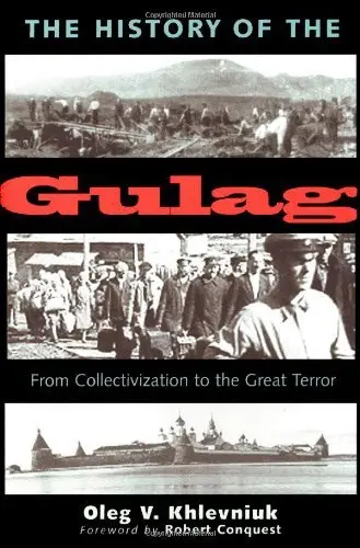 Cover of The History of the Gulag – From Collectivization to the Great Terror