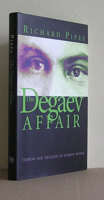 Cover of The Degaev Affair – Terror & Treason in Tsarist Russia
