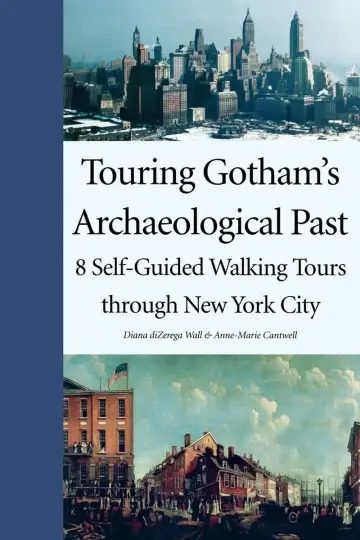 Cover of Touring Gotham's Archaeological Past