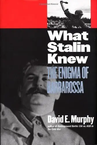 Cover of What Stalin Knew – The Enigma of Barbarossa