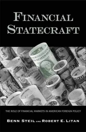 Cover of Financial Statecraft – The Role of Financial Markets in American Foreign Policy