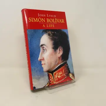 Cover of Simon Bolivar – A Life