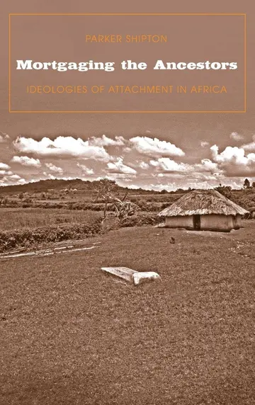 Cover of Mortgaging the Ancestors