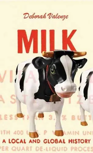 Cover of Milk – A Local and Global History