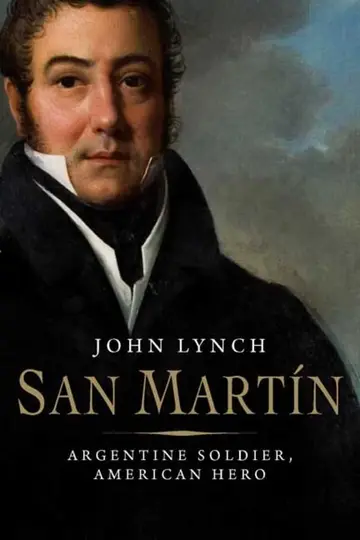 Cover of San Martin – Argentinian Soldier, American Hero