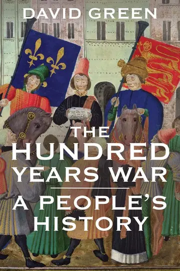 Cover of The Hundred Years War – A People′s History