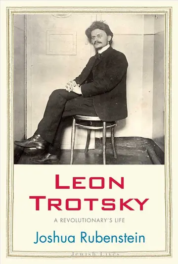 Cover of Leon Trotsky – A Revolutionary′s Life