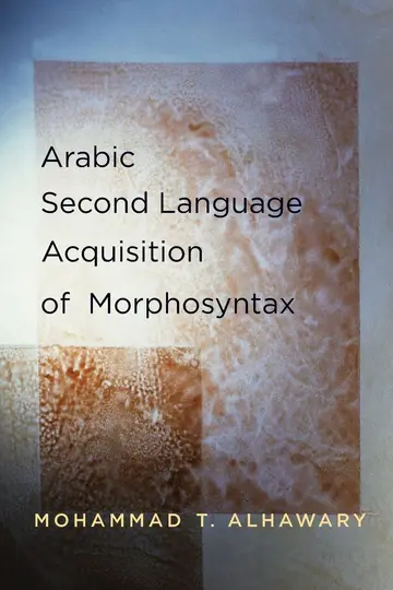 Cover of Arabic Second Language Acquisition of Morphosyntax