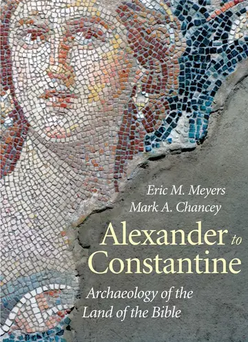 Cover of Alexander to Constantine – Archaeology of the Land of the Bible V3