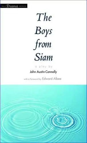 Cover of The Boys from Siam – Yale Drama Series