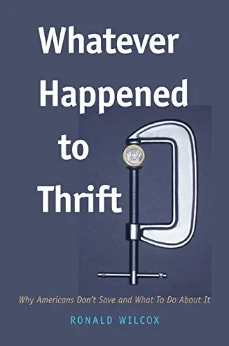Cover of Whatever Happened to Thrift?