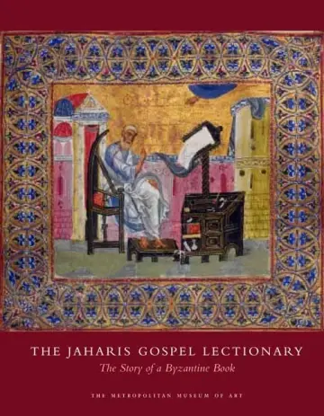Cover of The Jaharis Gospel Lectionary – The Story of a Byzantine Book