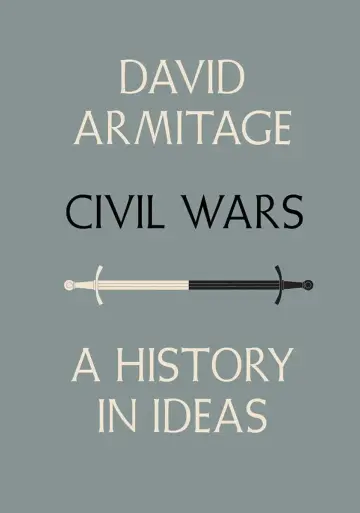 Cover of Civil Wars – A History in Ideas