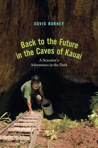 Cover of Back to the Future in the Caves of Kauai