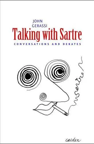 Cover of Talking with Sartre – Conversations and Debates