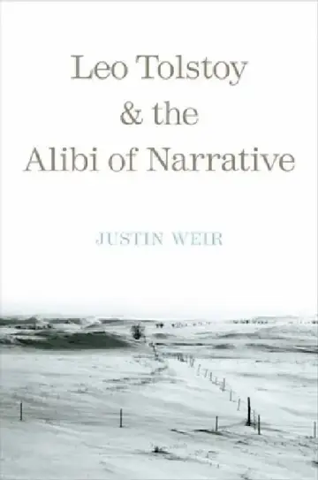 Cover of Leo Tolstoy and the Alibi of Narrative