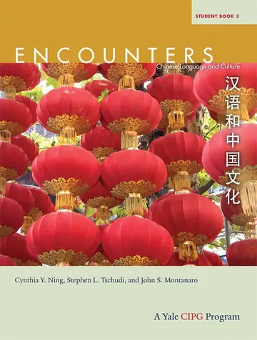 Cover of Encounters – Chinese Language and Culture, Student Book 3