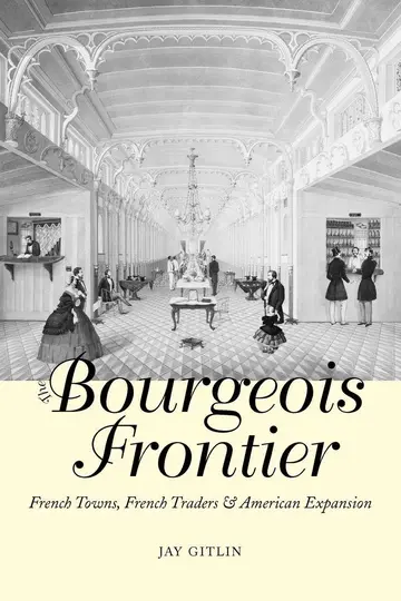 Cover of The Bourgeois Frontier