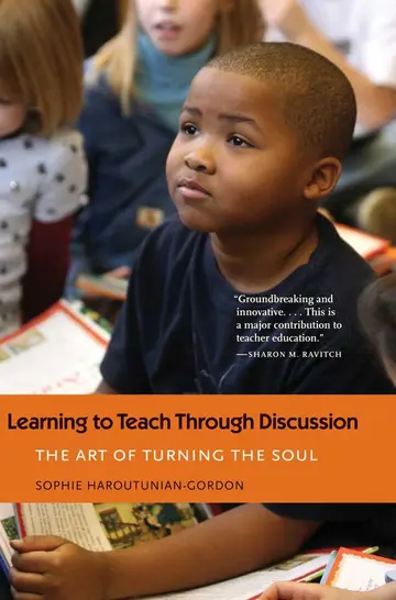 Cover of Learning to Teach Through Discussion – The Art of Turning the Soul