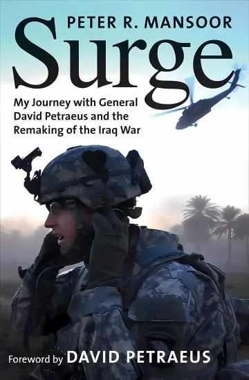 Cover of Surge – My Journey with General David Patraeus and the Remaking of the Iraq War