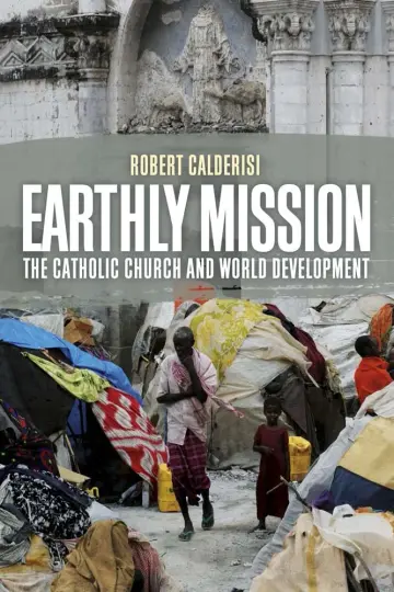 Cover of Earthly Mission – The Catholic Church and World Development
