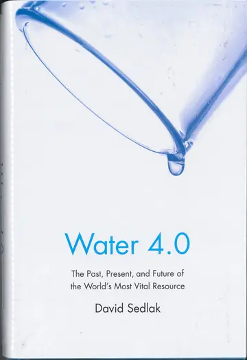Cover of Water 4.0 – The Past, Present, and Future of the World′s Most Vital Resource