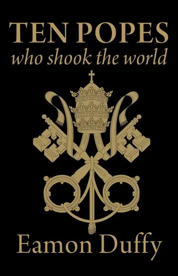 Cover of Ten Popes Who Shook the World
