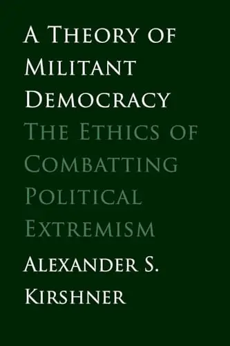 Cover of A Theory of Militant Democracy