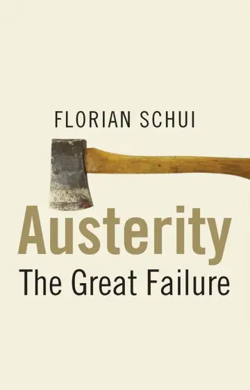 Cover of Austerity – The Great Failure