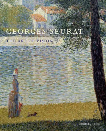 Cover of Georges Seurat – The Art of Vision
