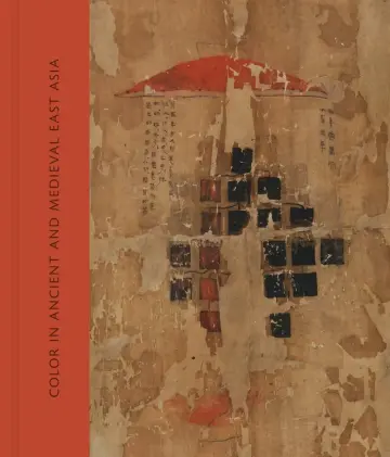 Cover of Color in Ancient and Medieval East Asia