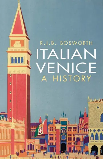 Cover of Italian Venice – A History