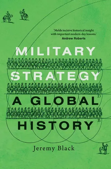 Cover of Military Strategy – A Global History