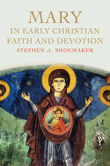 Cover of Mary in Early Christian Faith and Devotion