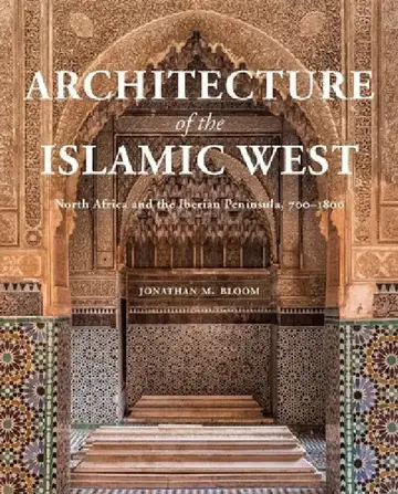 Cover of Architecture of the Islamic West