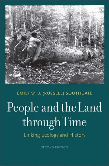 Cover of People and the Land through Time – Linking Ecology and History