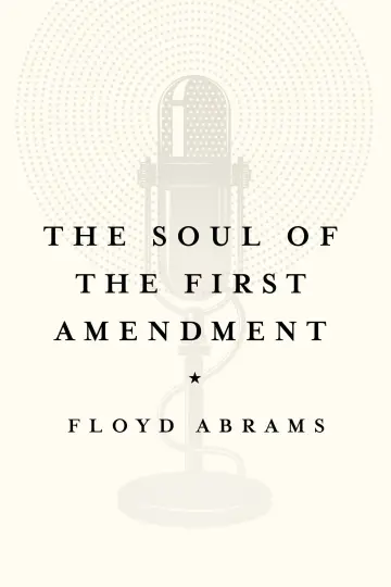 Cover of The Soul of the First Amendment