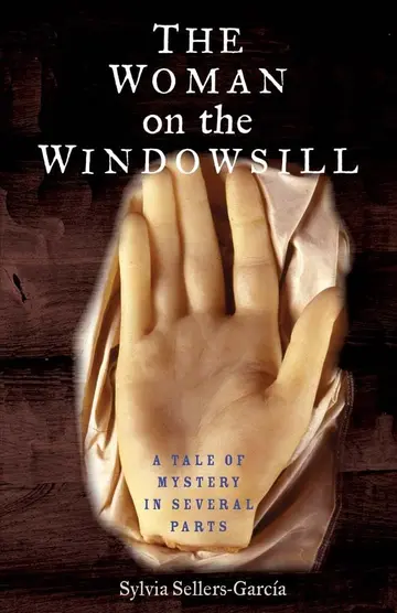 Cover of The Woman on the Windowsill - A Tale of Mystery in Several Parts