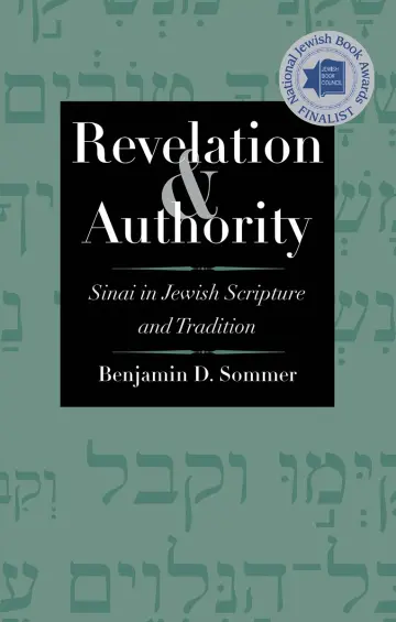 Cover of Revelation and Authority – Sinai in Jewish Scripture and Tradition